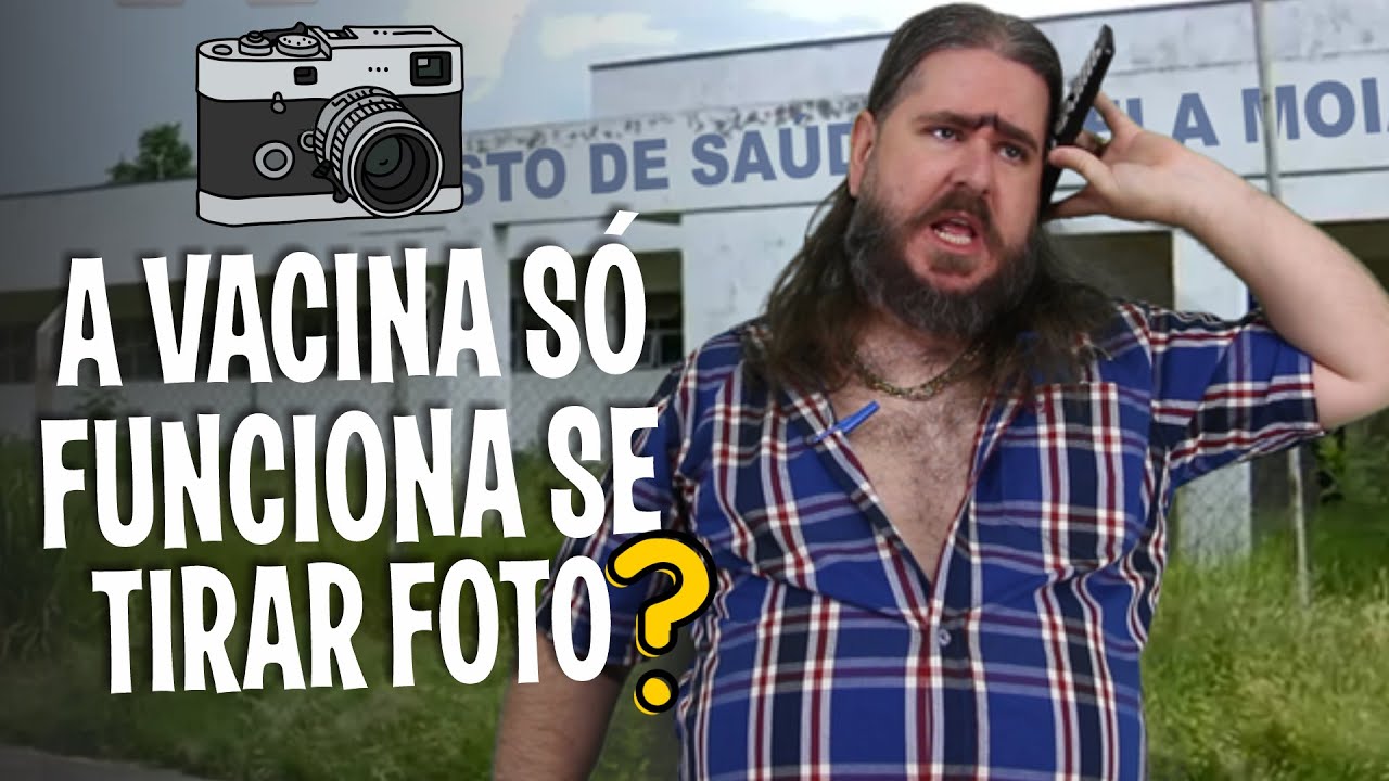 A Vacina Funciona se não tirar foto? #ChicoDaTiana