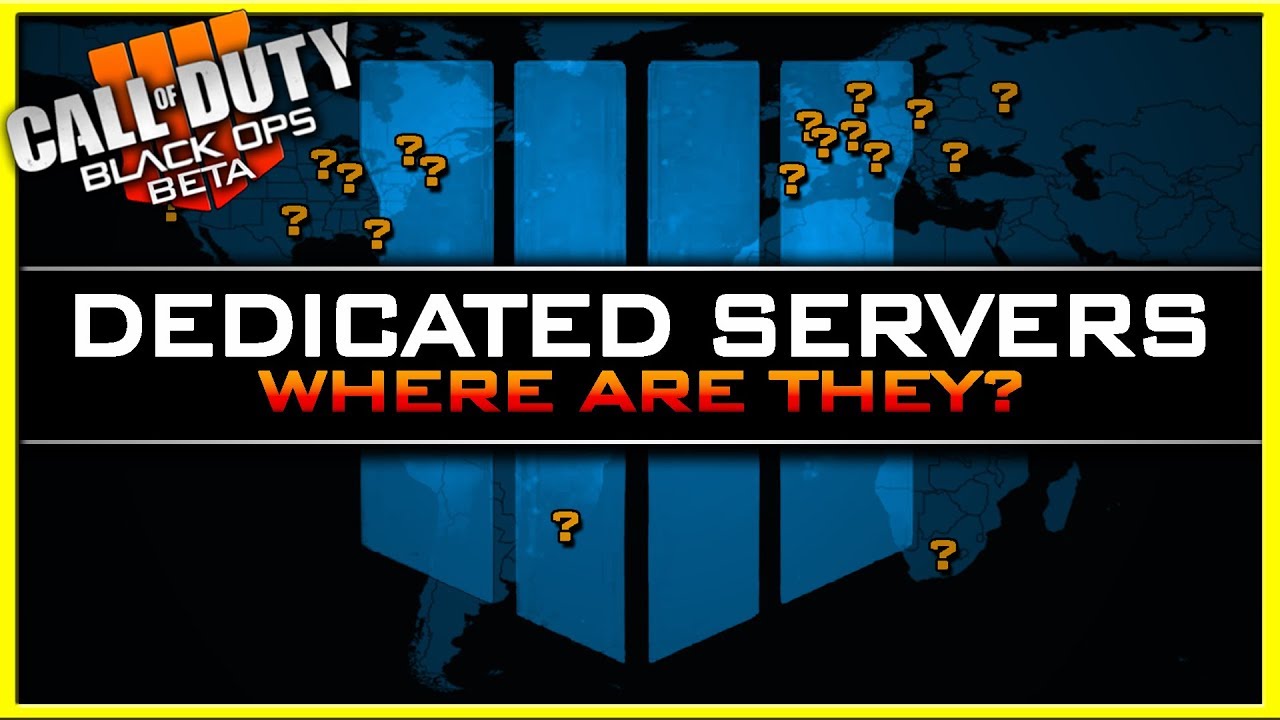 Where are the Black Ops 4 Dedicated Servers? (PS4 BETA Server Locations)