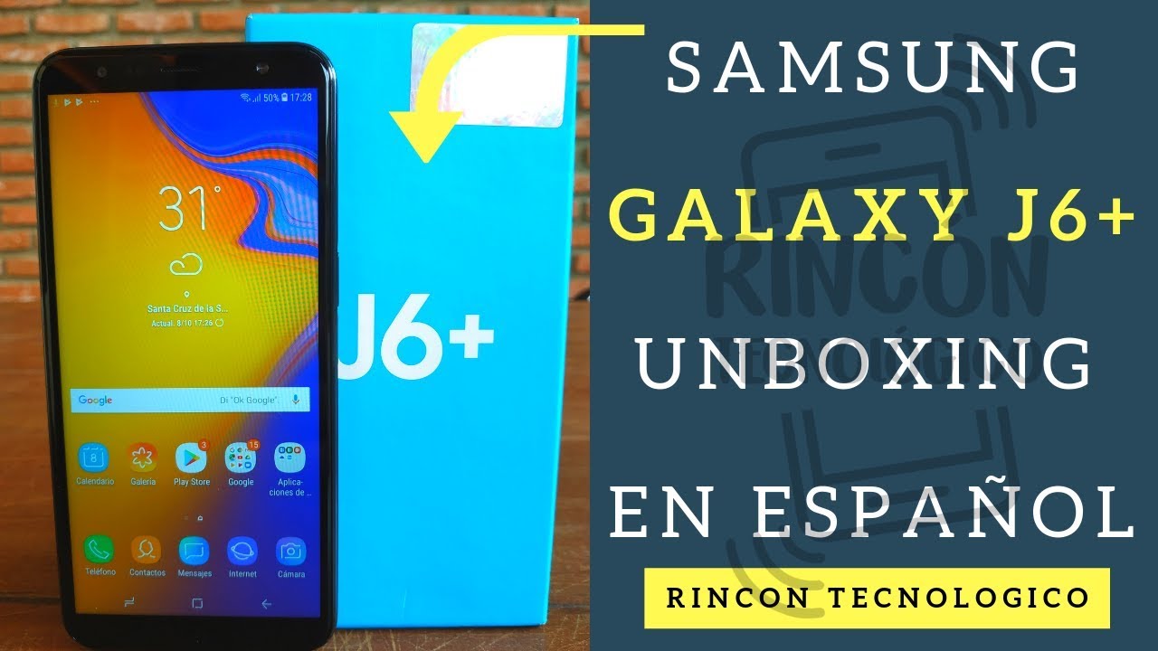 SAMSUNG GALAXY J6+ (Plus) ┊UNBOXING en ESPAÑOL ┊Doble Cámara y Diseño de Cristal 🤔
