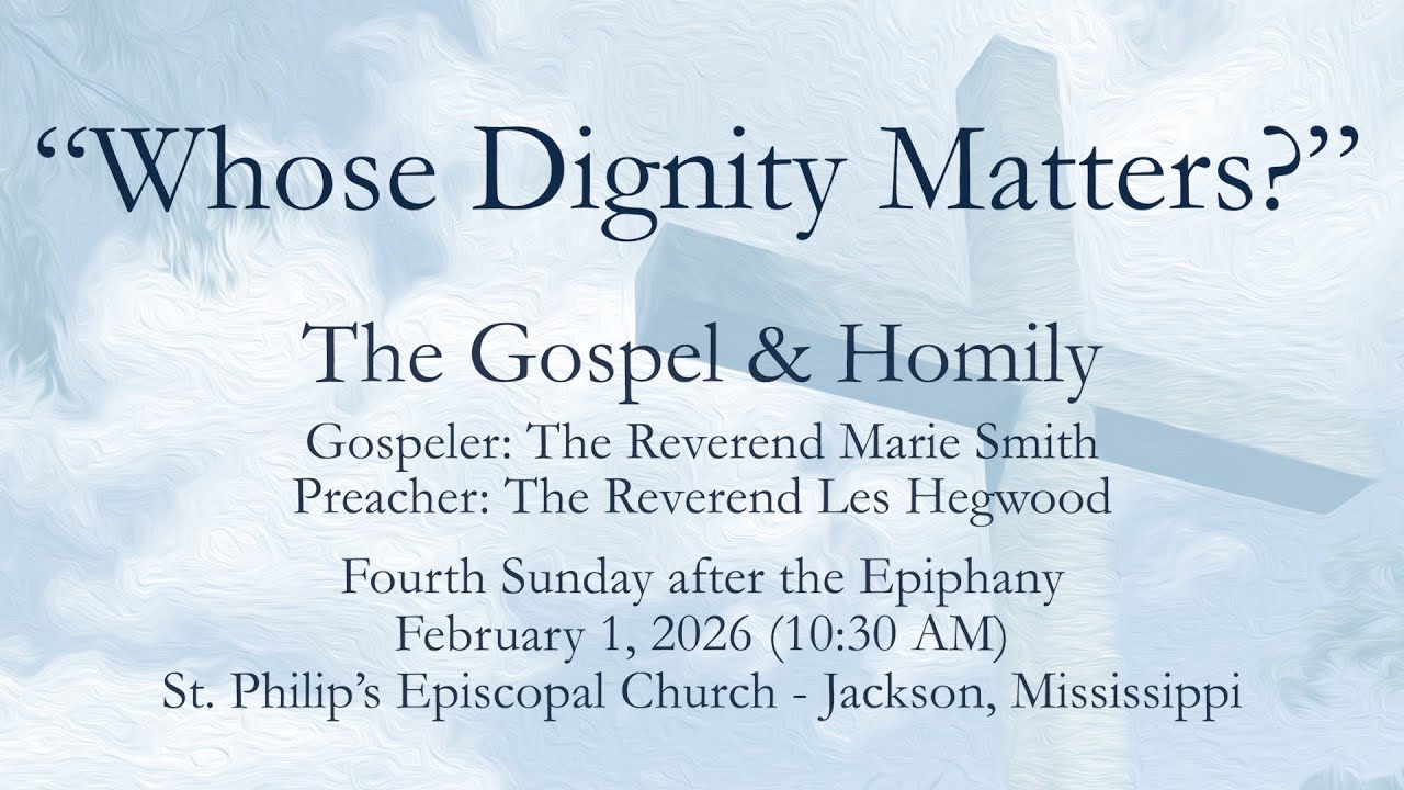 Fourth Sunday after the Epiphany | Gospel & Homily - February 1, 2026 (10:30 AM)