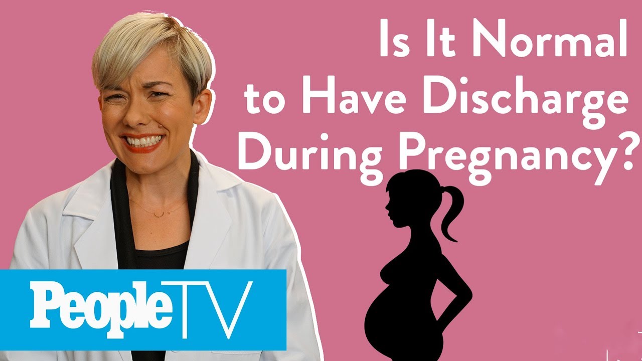 Is It Normal To Have Discharge During Pregnancy? | PeopleTV