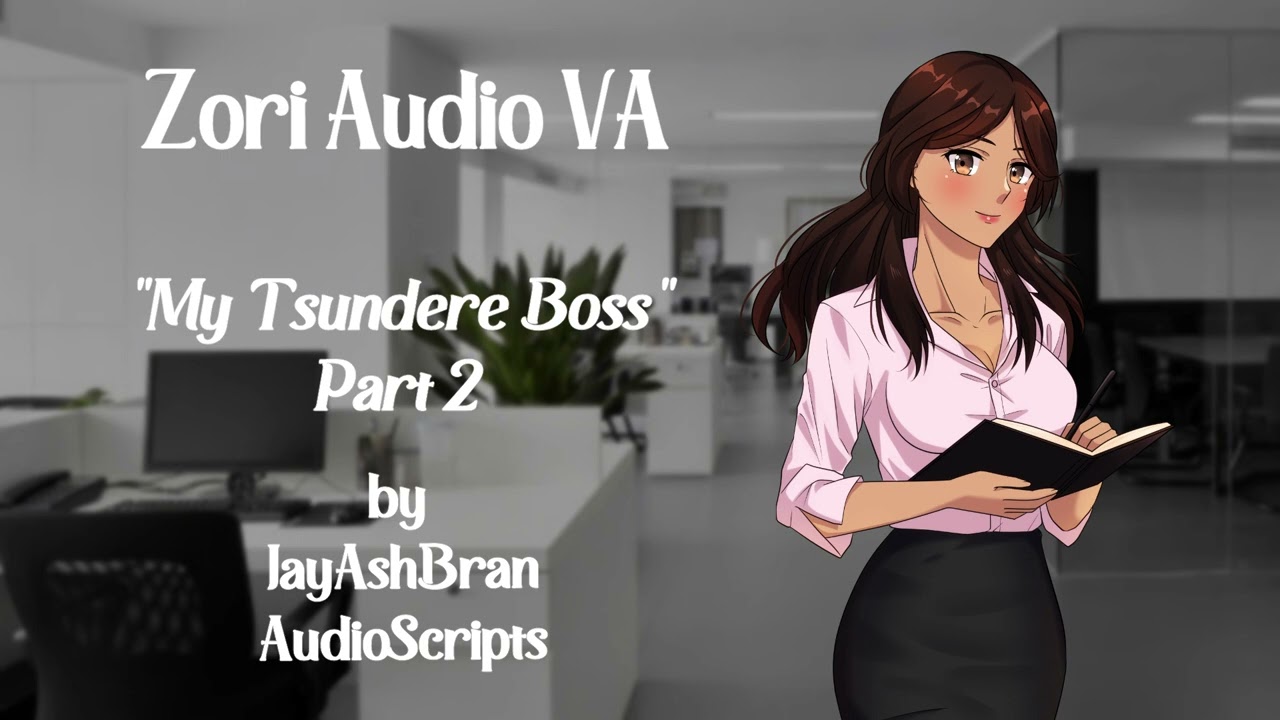 [F4M] 'My Tsundere Boss Part. 2' [Deadlines] [Tsundere Listener] [ASMR] [Australian Accent]
