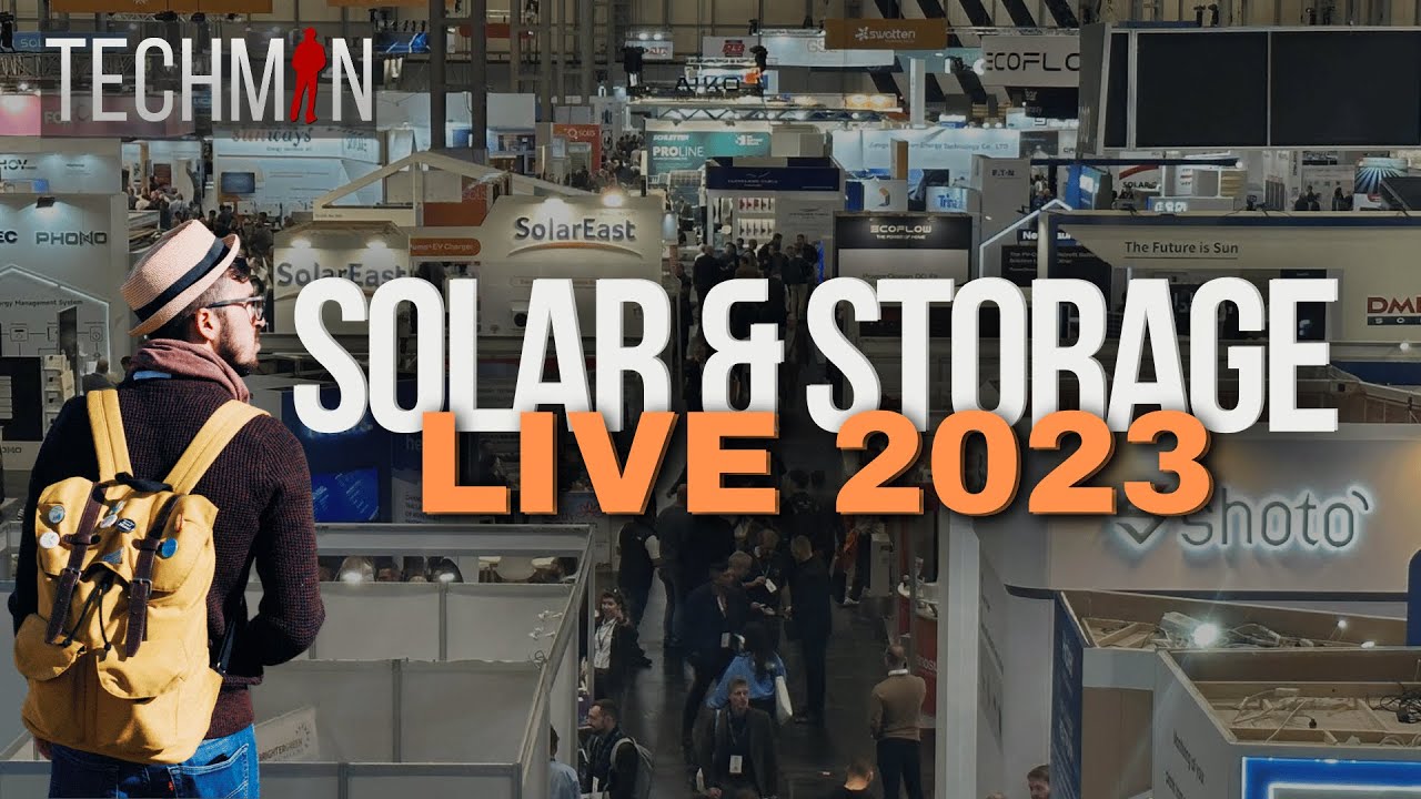 Я посетил выставку Solar & Storage Live Exhibition 2023 | Вот мои впечатления