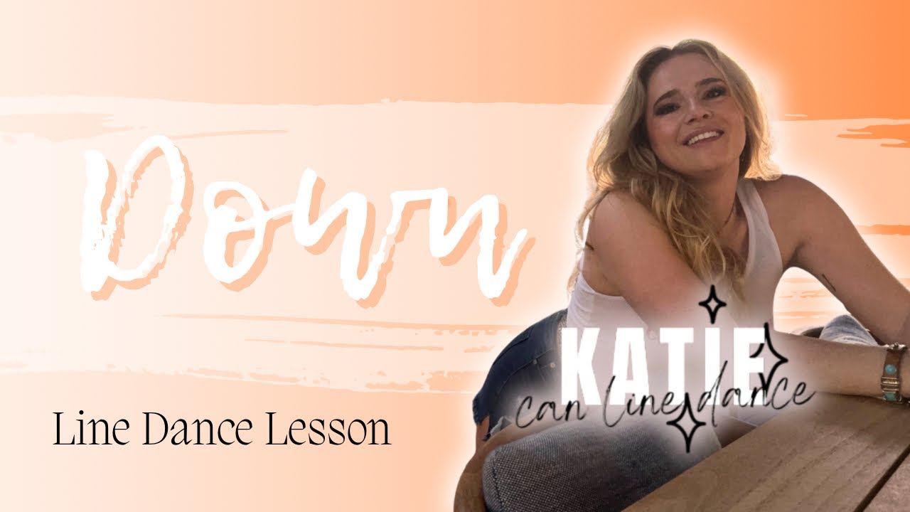DOWN - Line Dance Lesson