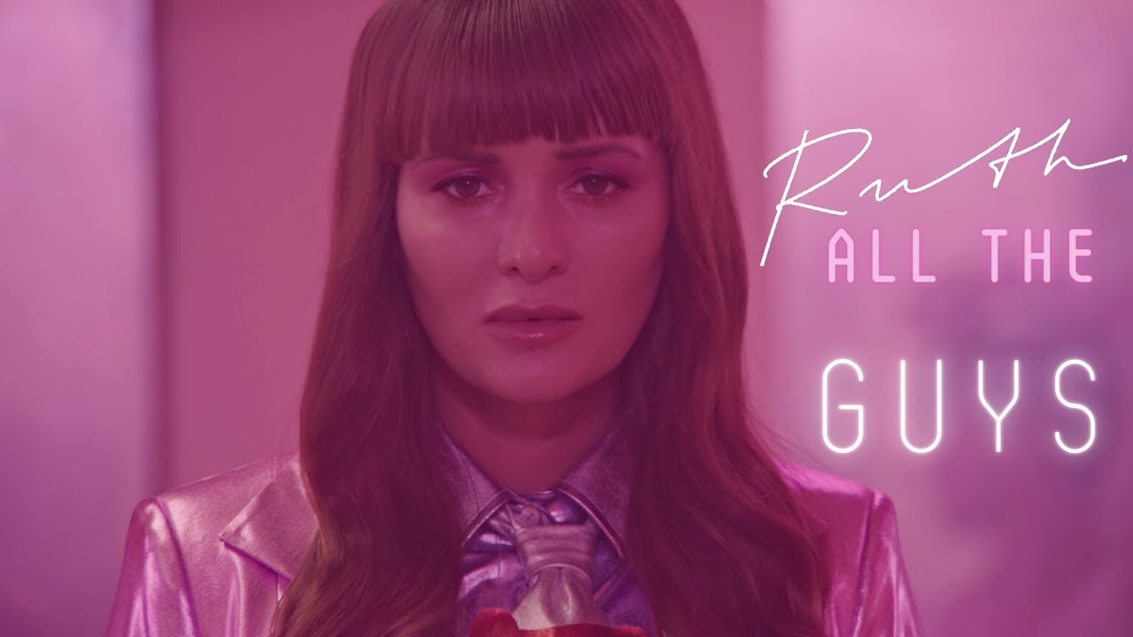Ruth Koleva  - All The Guys (Official Video)