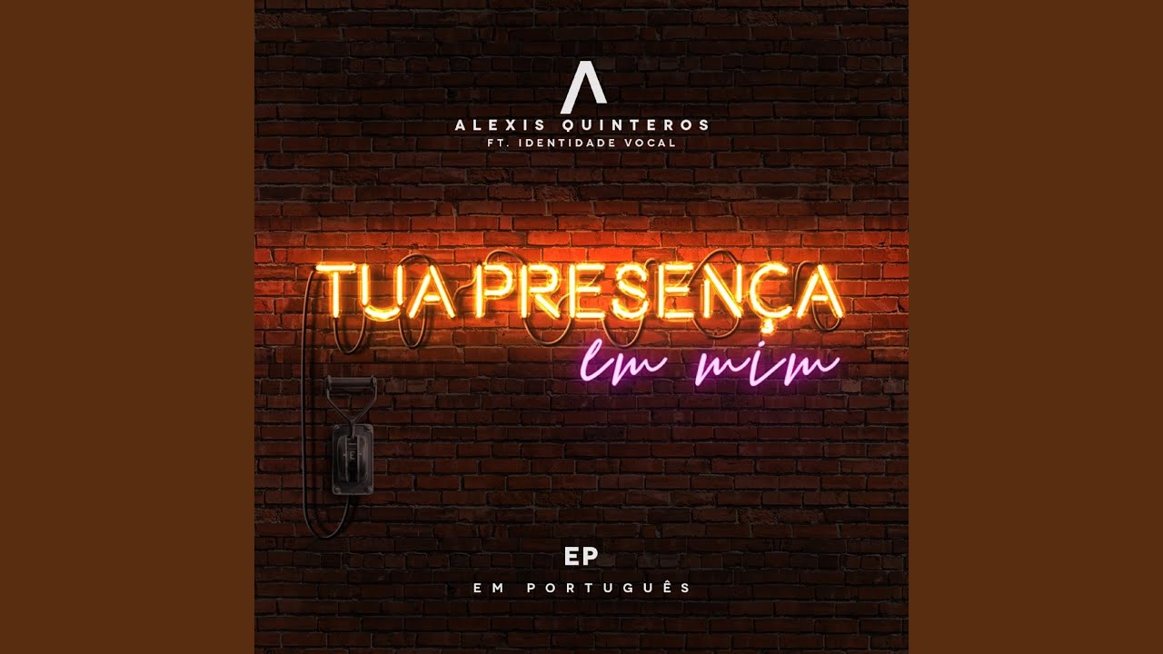 Tua Presença em Mim