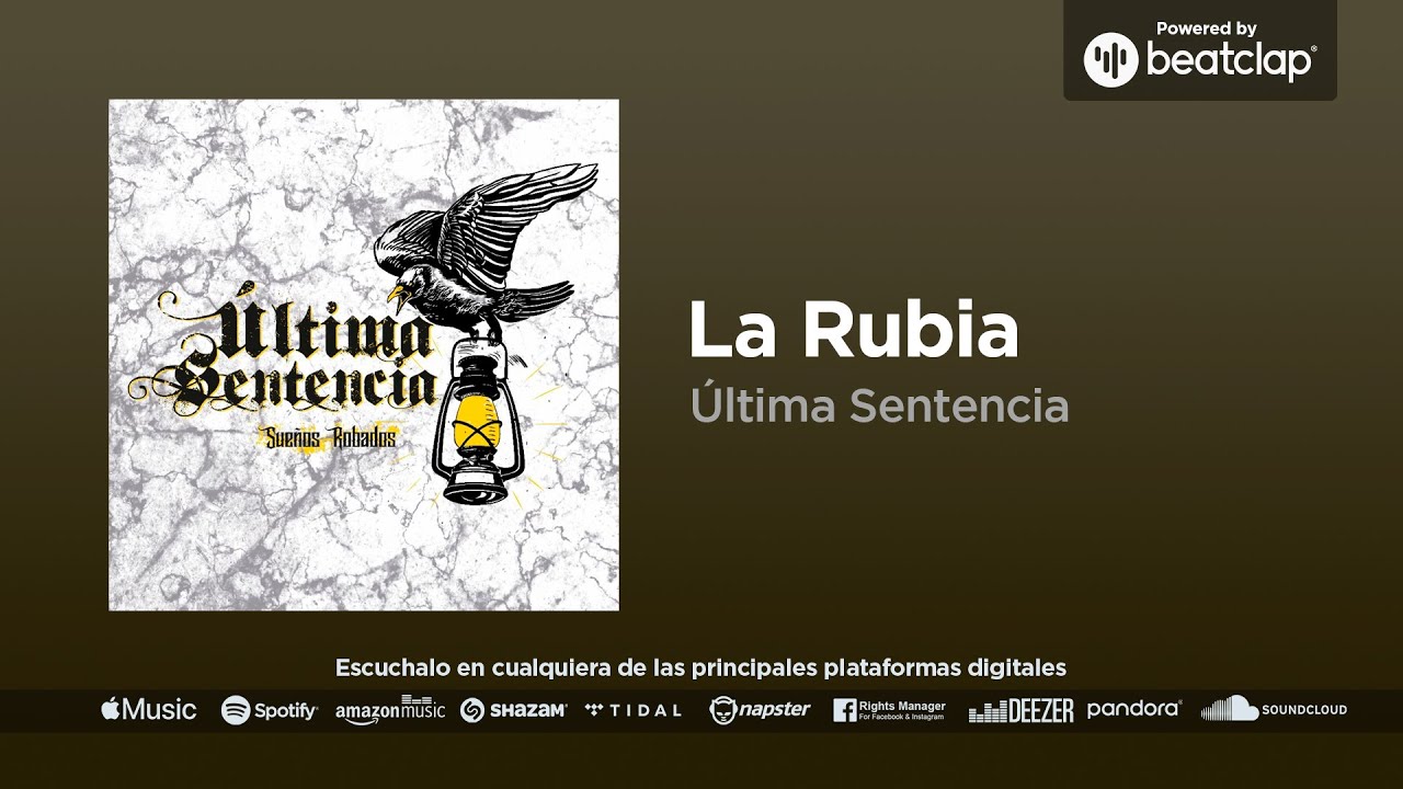 Última Sentencia - La Rubia