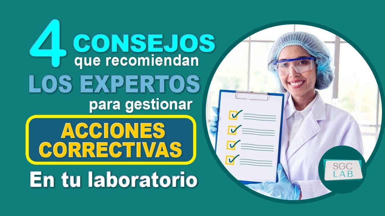 🚀 C&oacute;mo gestionar las Acciones Correctivas en tu Laboratorio