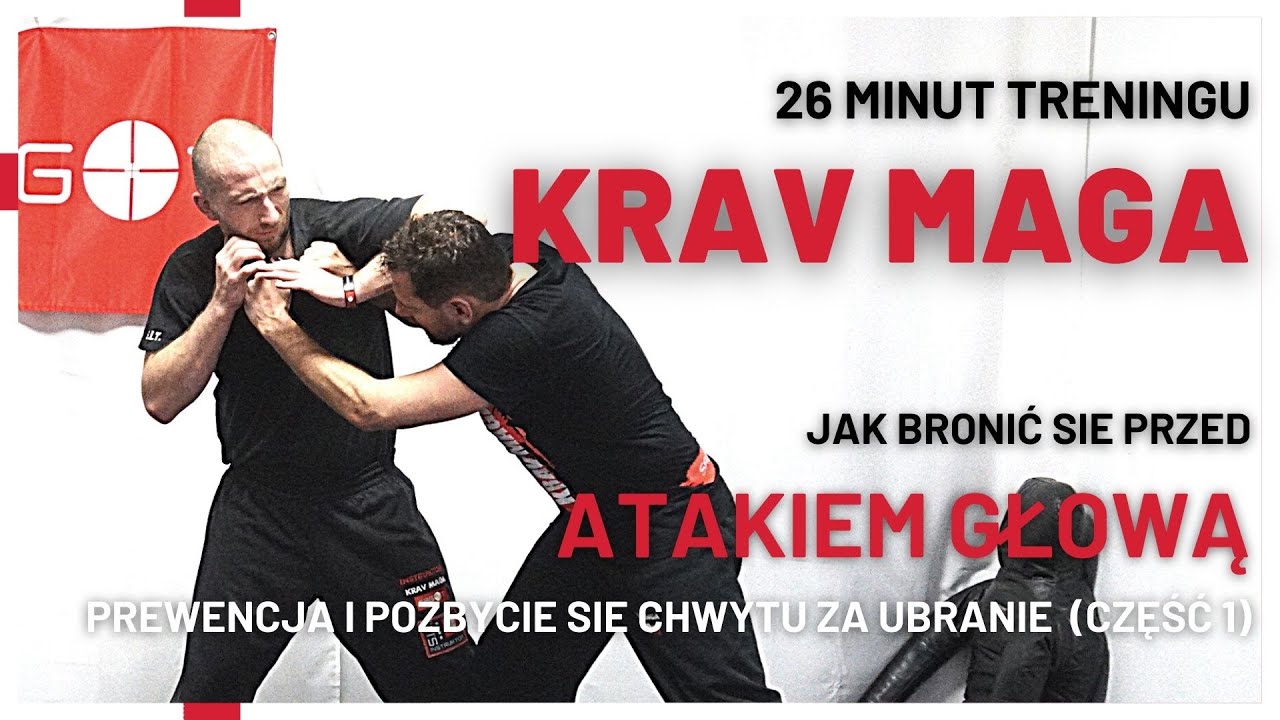 Trening Krav Maga: Jak bronić się przed uderzeniem głową - część 1