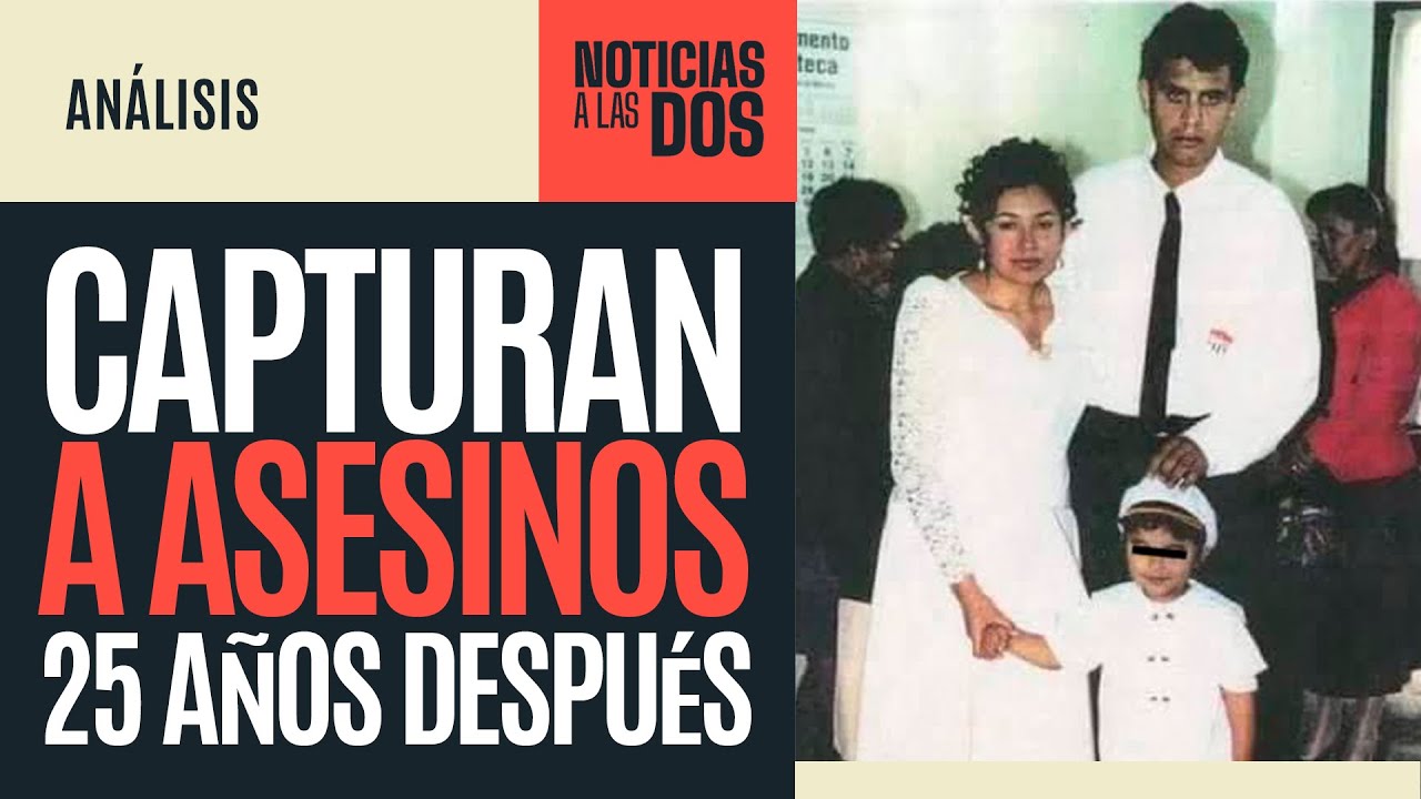 #NoticiasALasDos ¬ Detienen a homicidas del niño hallado dentro de un contenedor hace 25 años