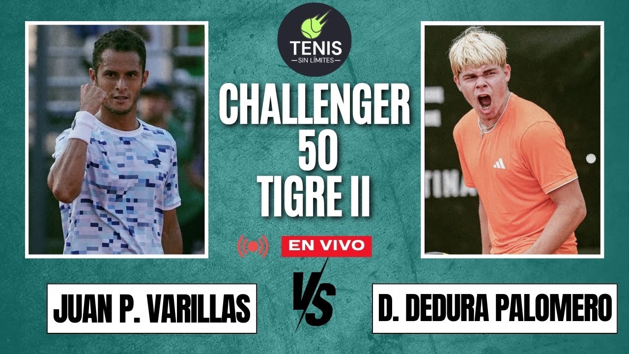 JUAN PABLO VARILLAS VS DIEGO DEDURA PALOMERO CHALLENGER TIGRE 2