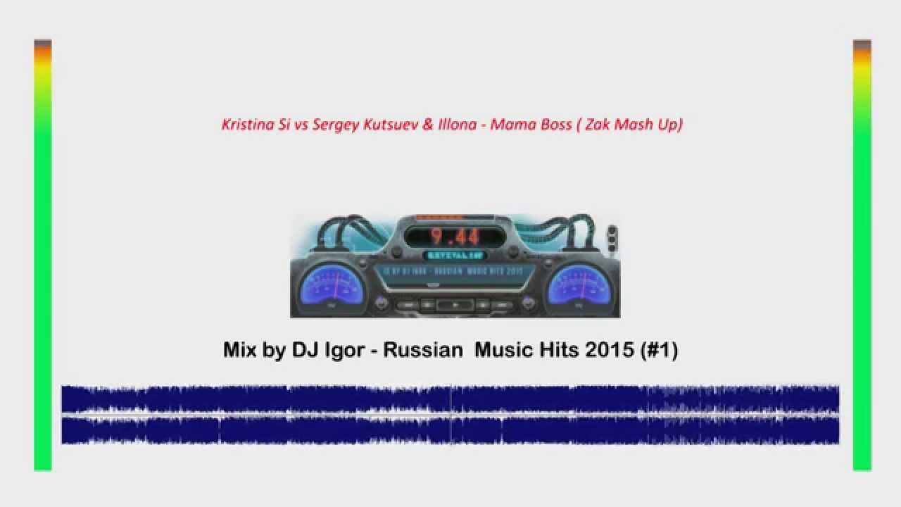 Mix by DJ Igor - Russian  Music Hits 2015 (#1)