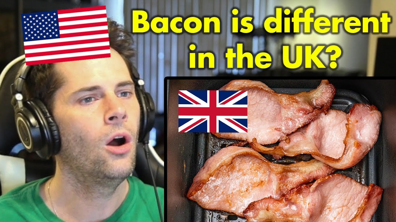 American Reacts to British Bacon