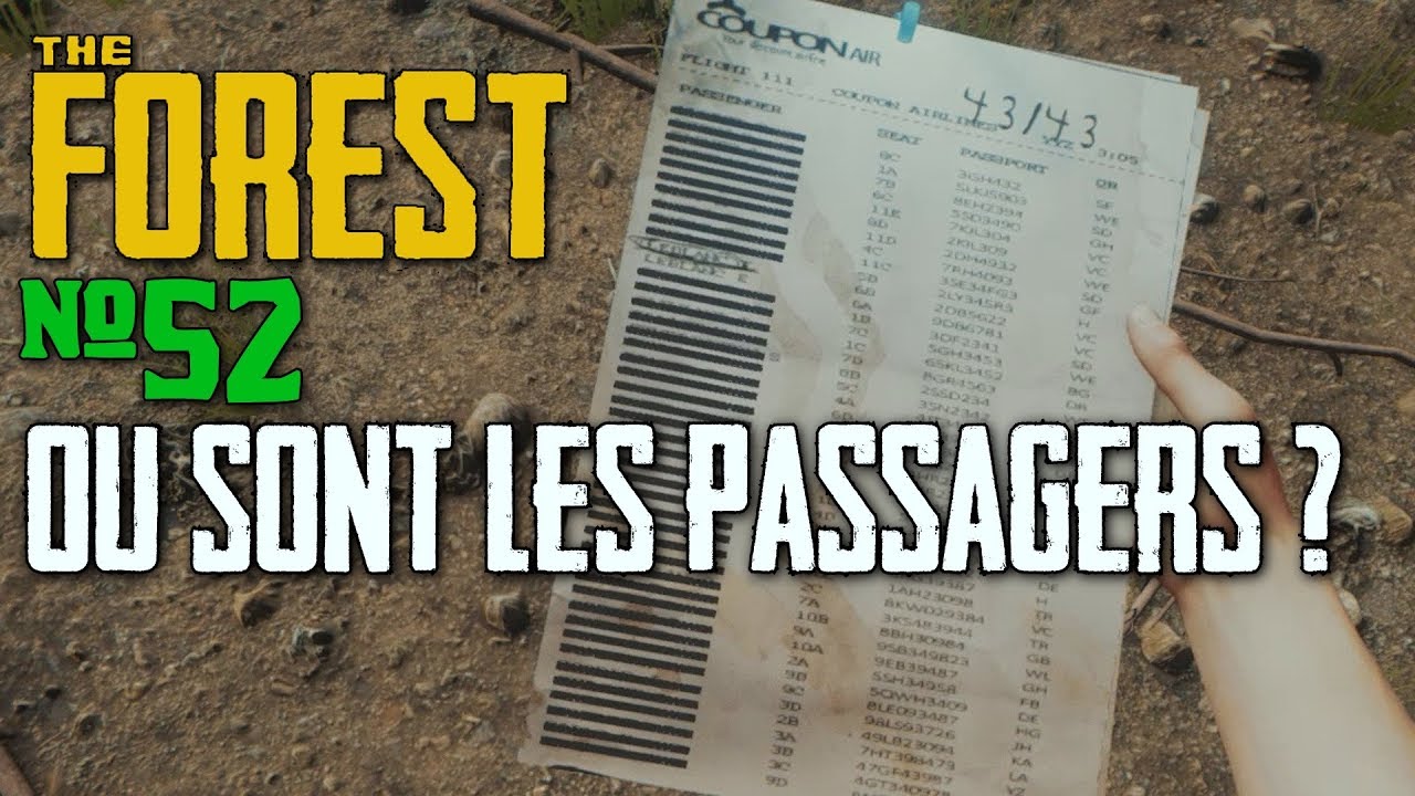 THE FOREST - OU SONT LES PASSAGERS ?