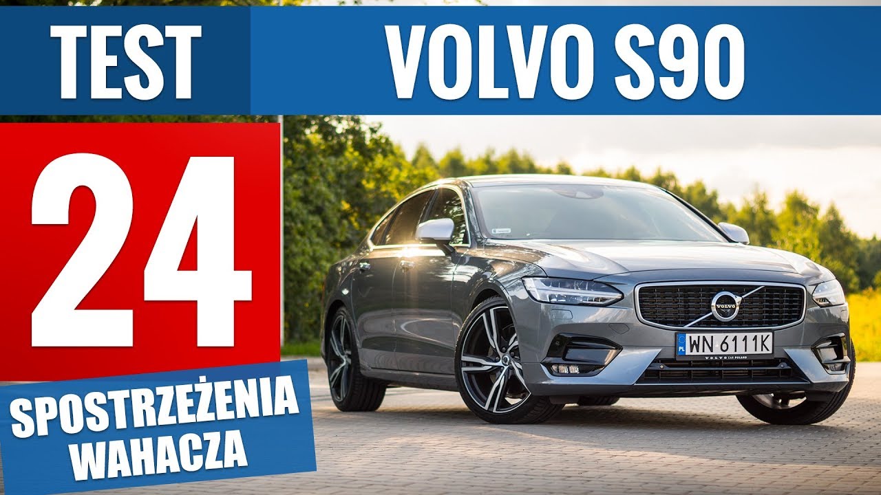 Volvo S90 T5 R-Design (2018) - TEST PL