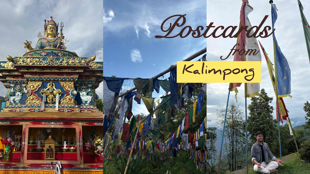 Kalimpong diaries| 2days in kalimpong| North Bengal| 