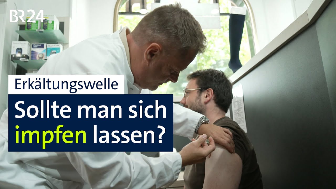 Erkältungswelle: Sollte man sich impfen lassen? | BR24