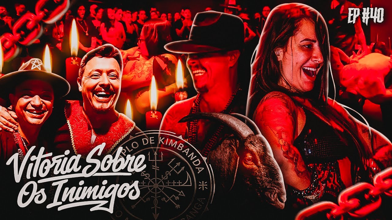 🔥 CULTO VITÓRIA SOBRE OS INIMIGOS - EXU MATANÇA 🔥 I Episódio #40