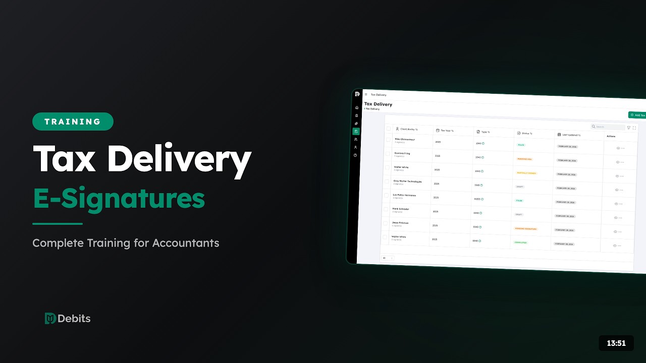 How to Deliver Tax Returns with E-Signatures in Debits | Full Training