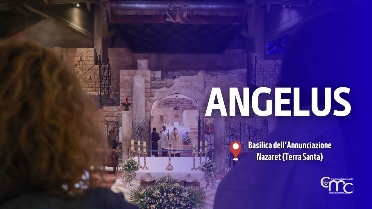 Preghiera dell’ Angelus nella Basilica dell'Annunciazione | 21 febbraio 2026