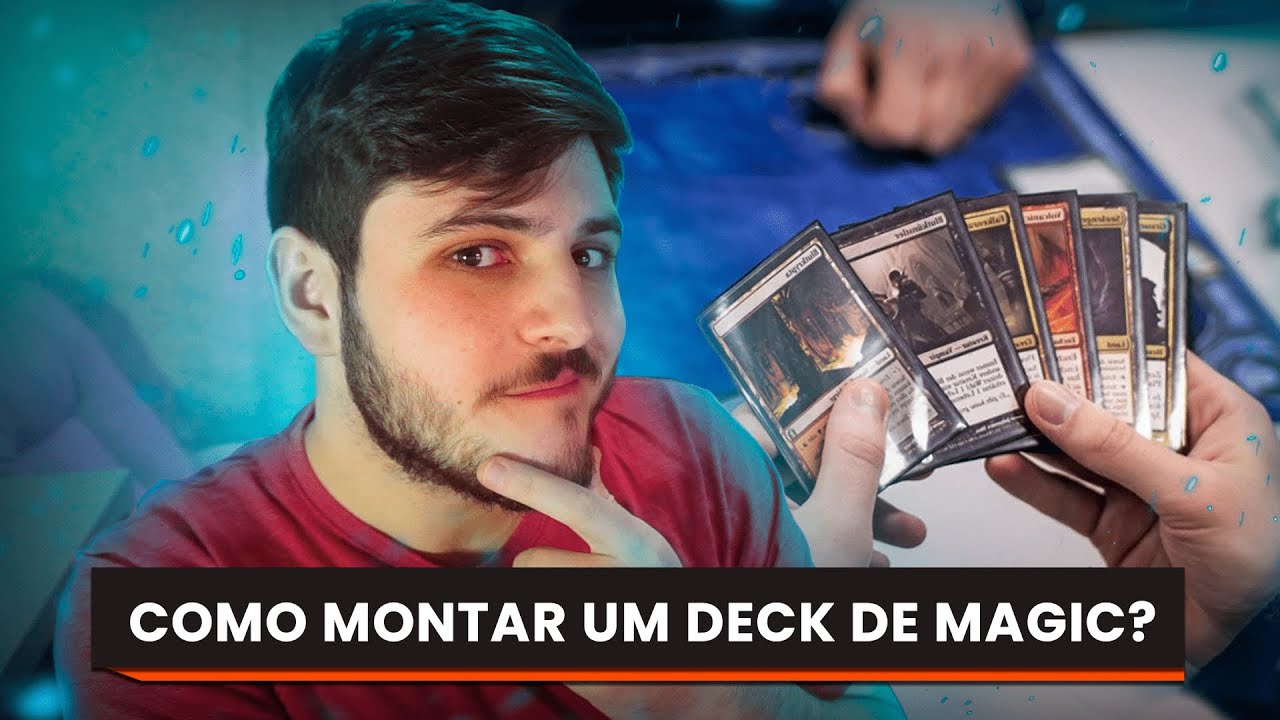 Como montar o seu primeiro deck de Magic: The Gathering?