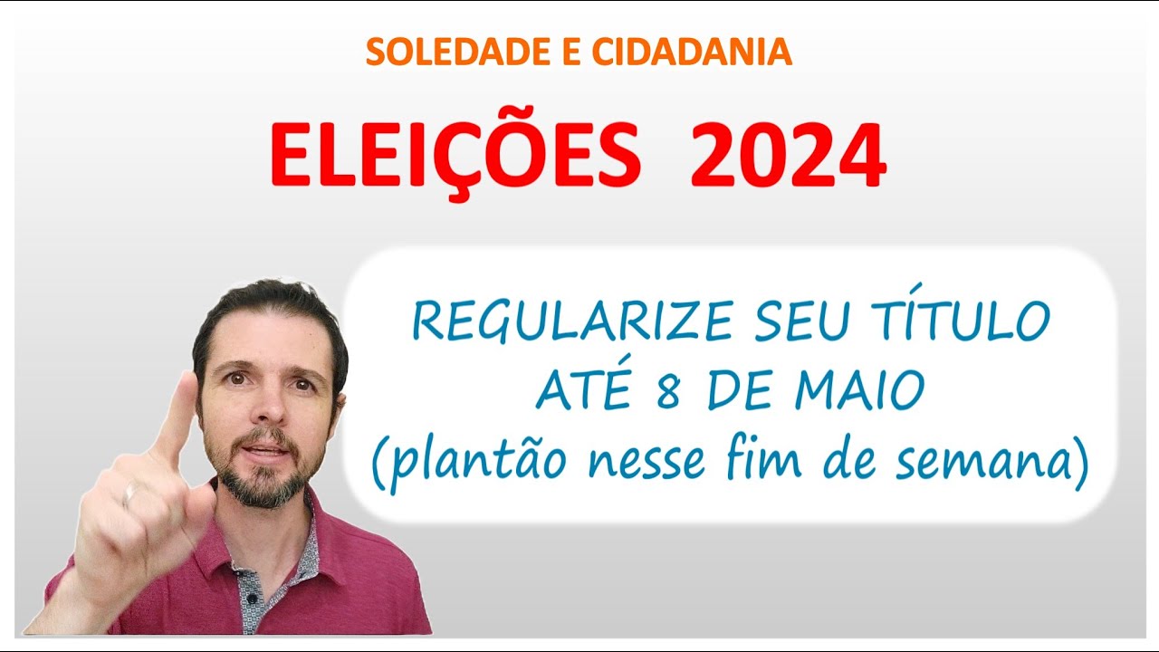 Vídeo 0028  - Regularize seu título de eleitor até 8 de maio
