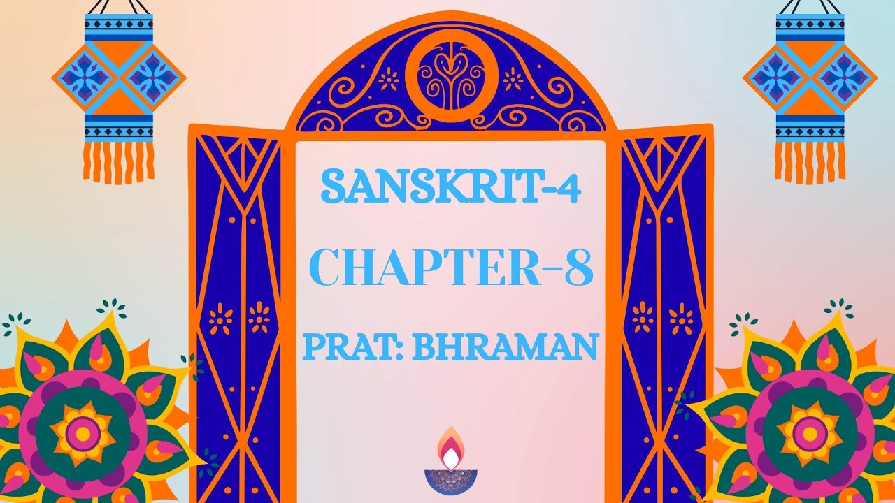 CHAPTER-8| CLASS-4 | SANSKRIT | PRAT:BHRAMAN | PRAKASH GLOBAL | ‪@TinTinTV900