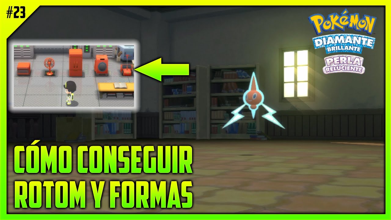⚡️ CÓMO CONSEGUIR A ROTOM Y SUS FORMAS EP. 23 | POKÉMON BDSP