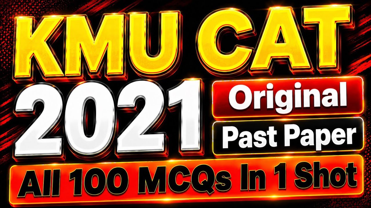 ТЕСТ KMU CAT 2021 | Решены оригинальные задания прошлых лет | 100 вопросов с простым объяснением ...