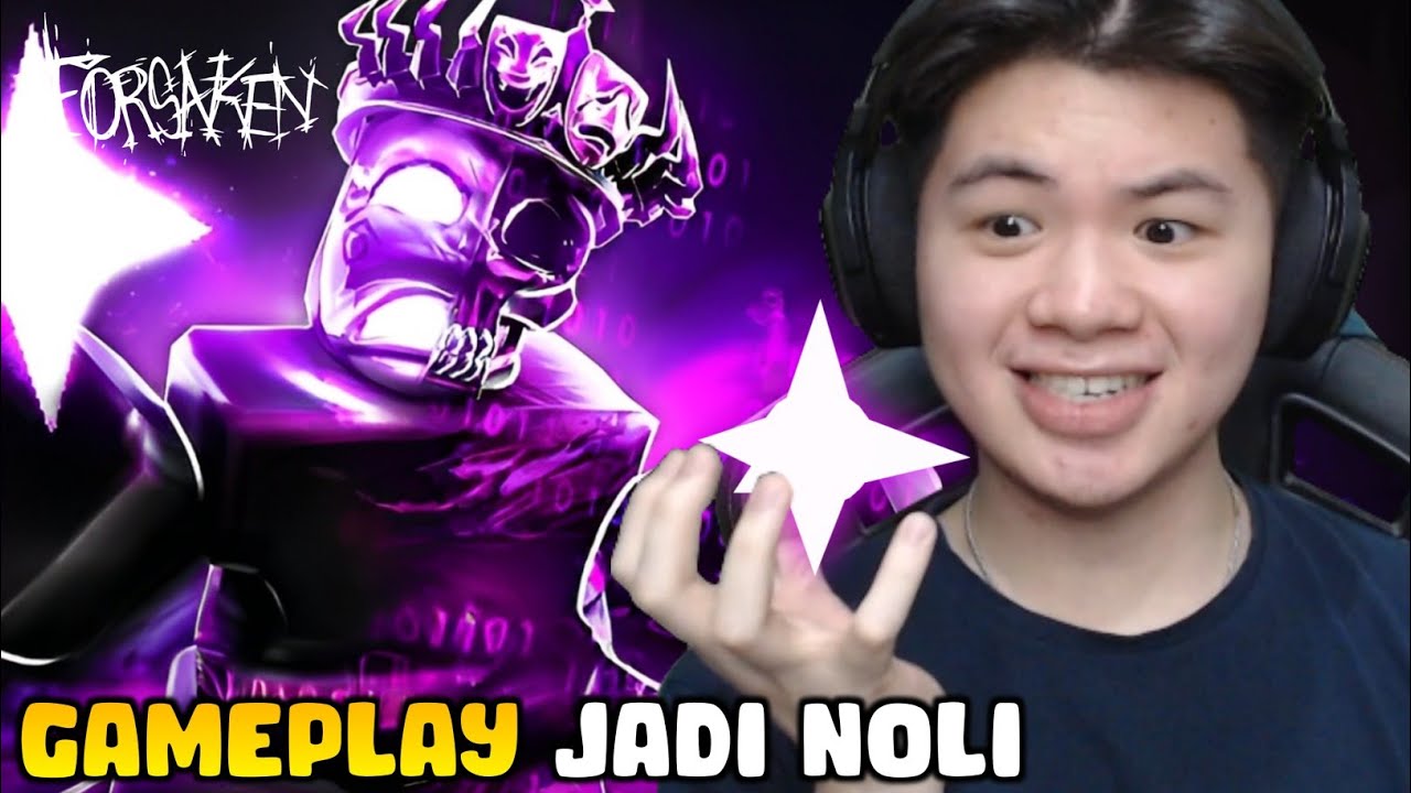 AKHIRNYA NOLI UDAH RILIS DAN BISA BUAT HALUSINASI!! | Roblox Forsaken - Indonesia