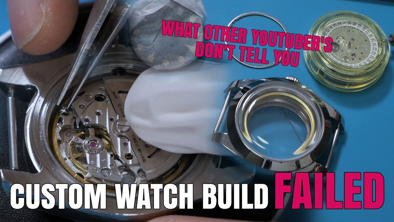 How to build your own custom watch (Don't do what I do, learn from my failure!)