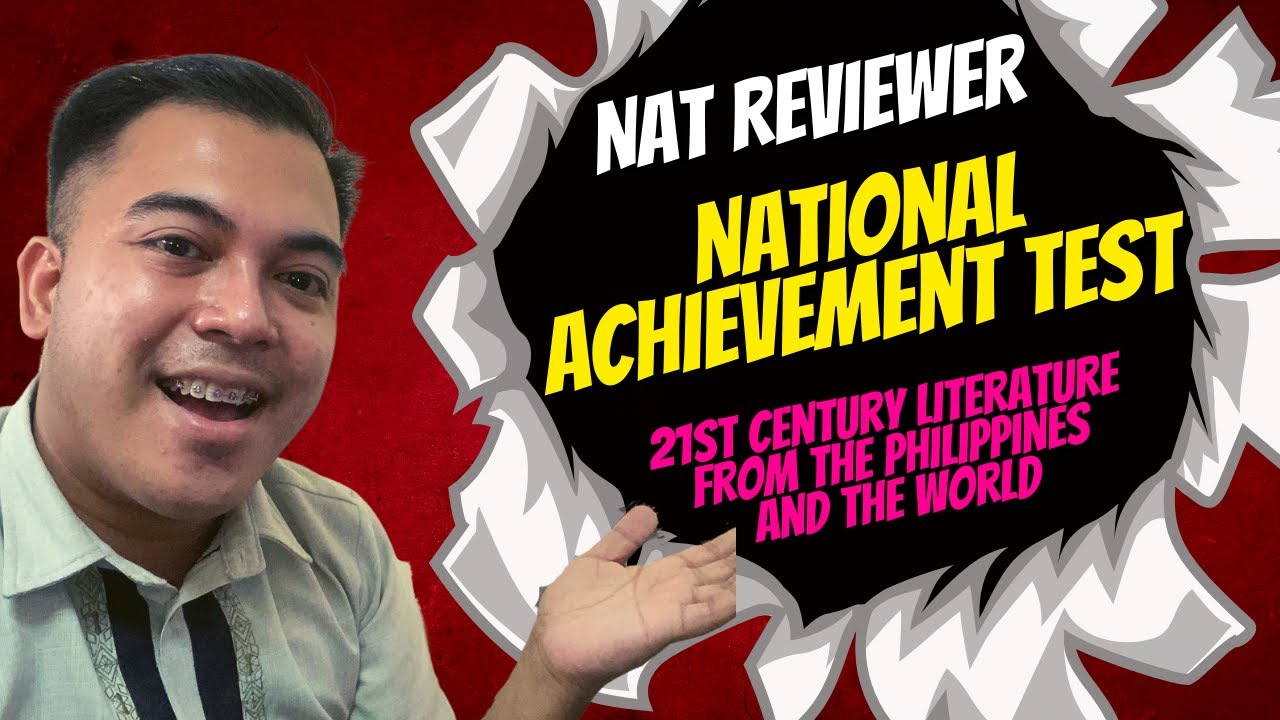 NAT REVIEWER National Achievement Test Deped SHS 12 - 21st Century Literature