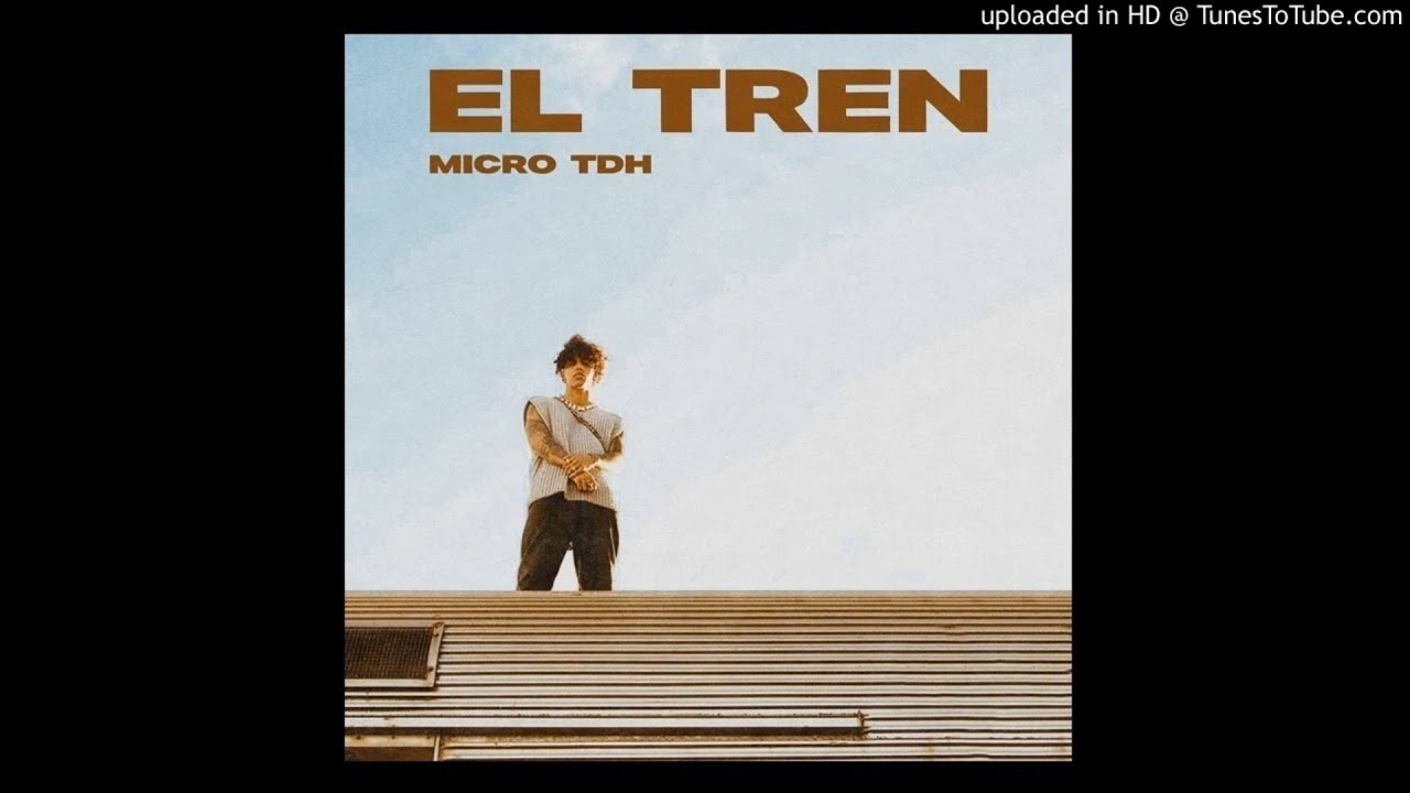 Micro TDH - El Tren (Versi&oacute;n Solo)