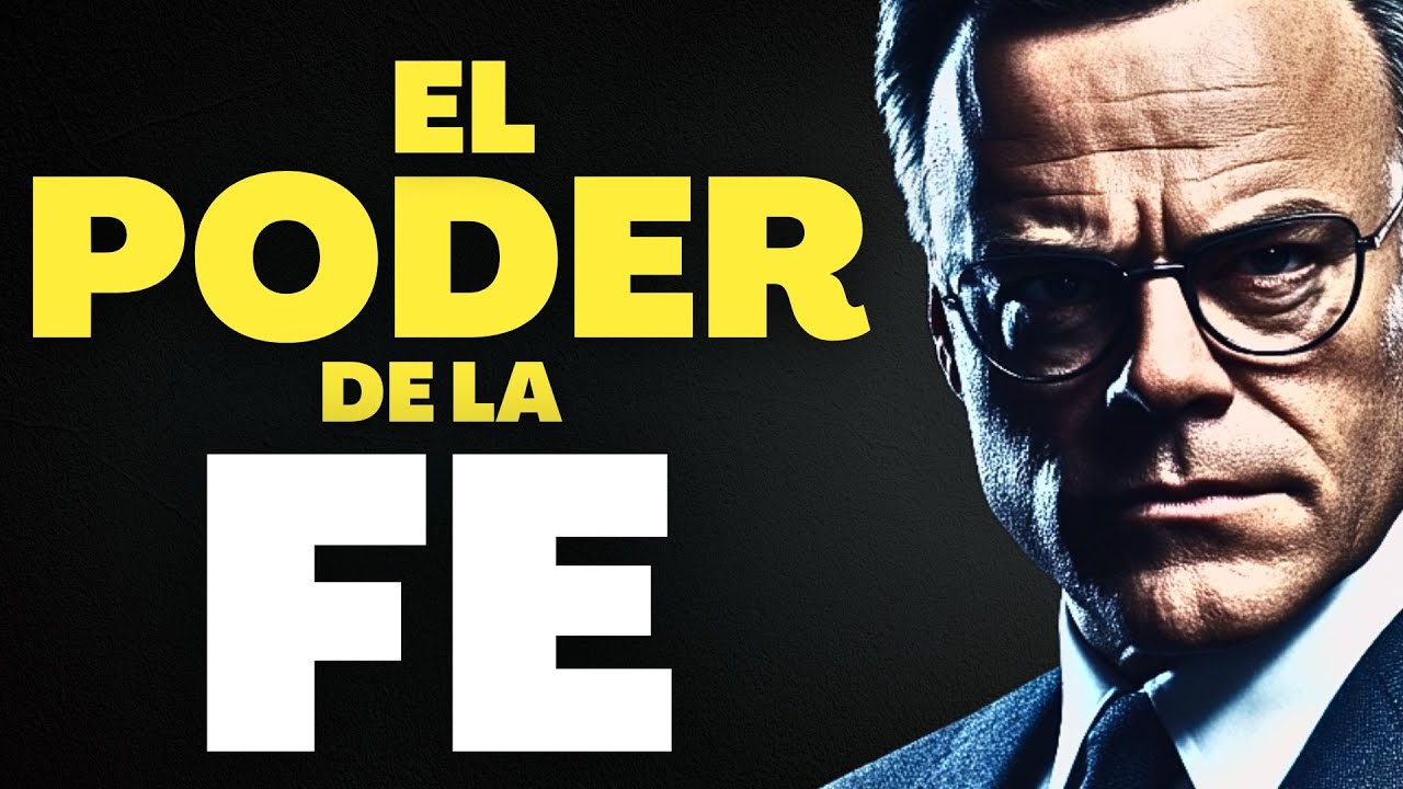 Ten la FE suficiente para SOPORTAR  TODAS tus DUDAS - Discurso Earl Nightingale