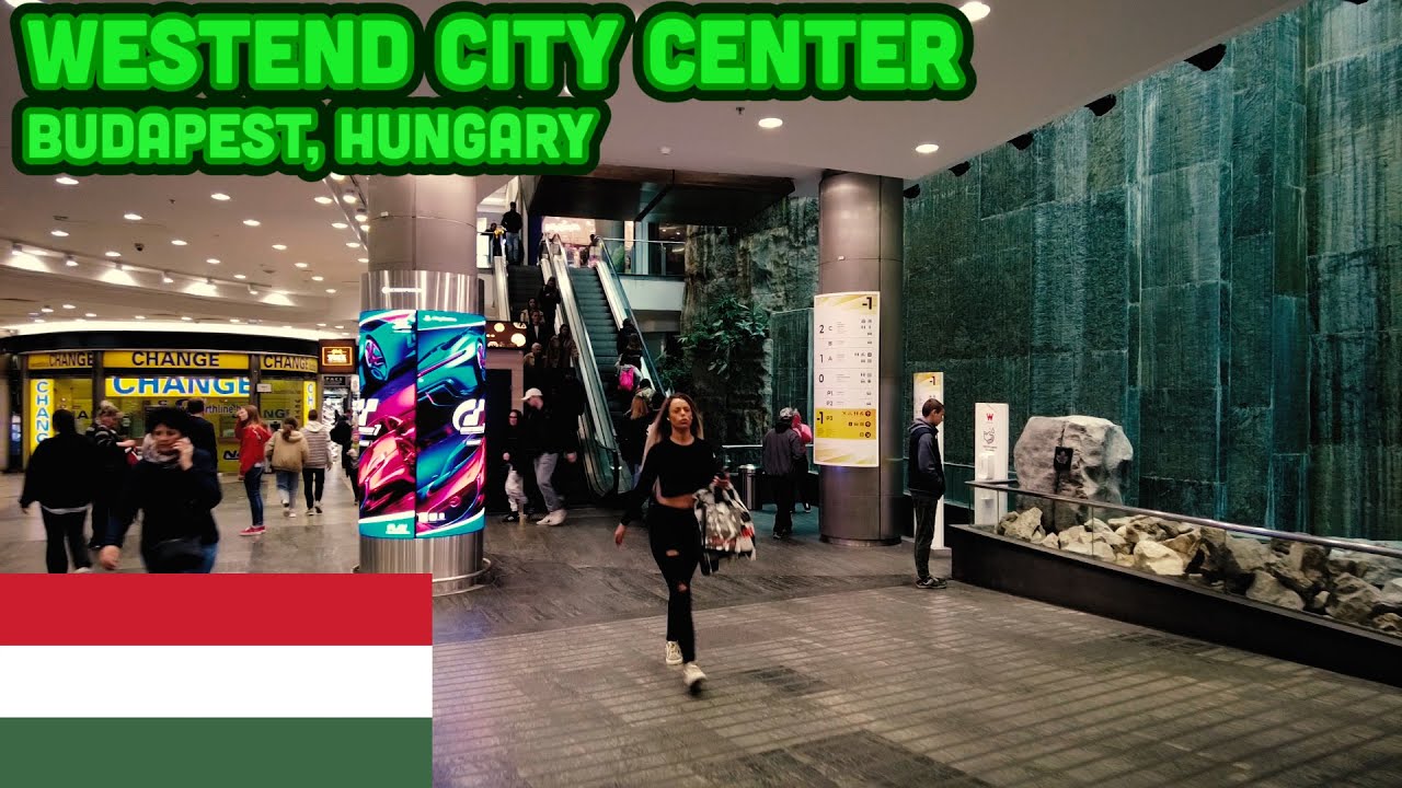 Westend City Center Mall | Budapest, Hungary 🇭🇺