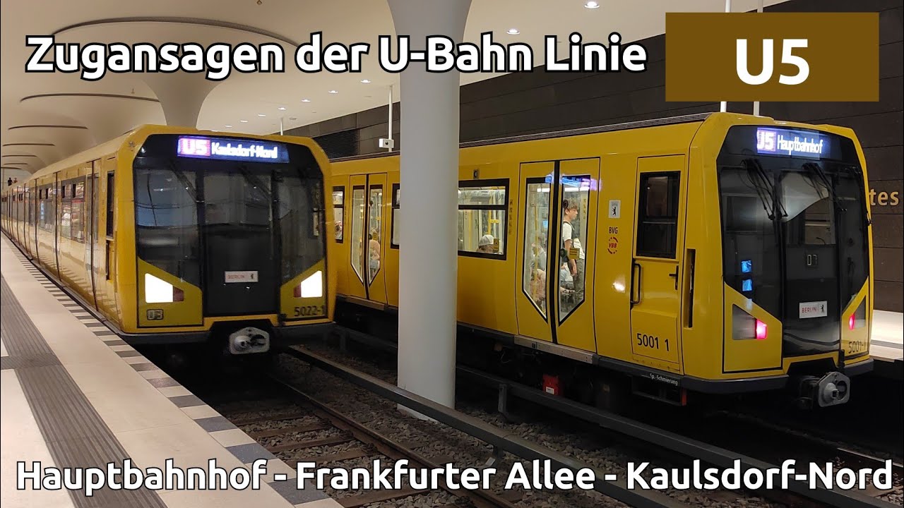 [BVG] Ansagen aus der U5 (Hauptbahnhof - Kaulsdorf-Nord)