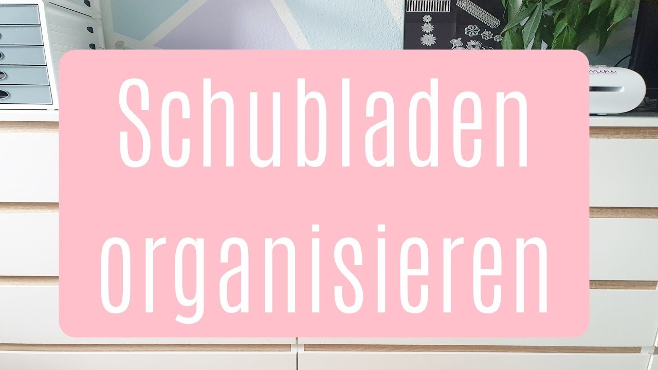 Bastelzimmer ✿ Schubladen Organisation ✿ Roomtour ✿ Aufbewahrung und Ordnung ✿ Bastelzimmer