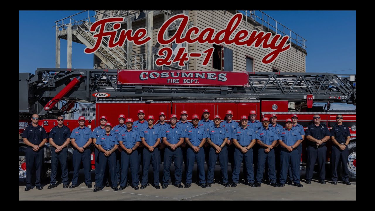 Cosumnes Fire Academy 24-1