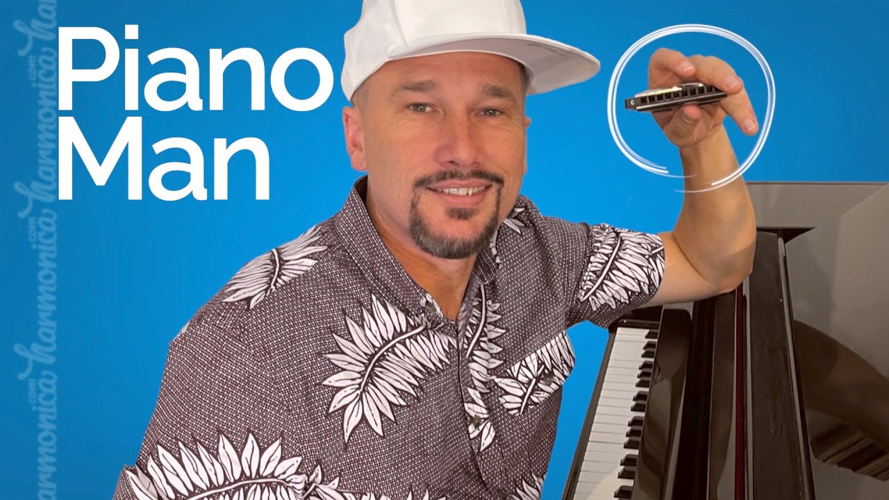 How To Play Piano Man On Harmonica (A Step-By-Step Lesson Guide)