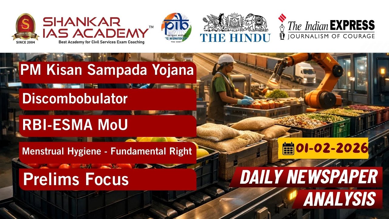 Daily Current Affairs Analysis | February 01st , 2026 | Shankar IAS Academy | UPSC | Mains 2026