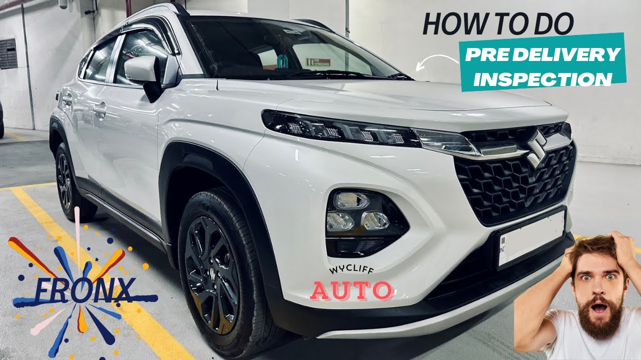 Как провести предпродажную проверку Maruti Suzuki Fronx 4K