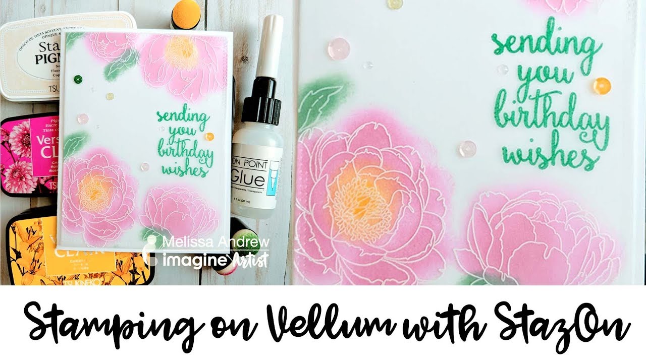 Learn Beginner Stamping on Vellum with an Easy Coloring Trick