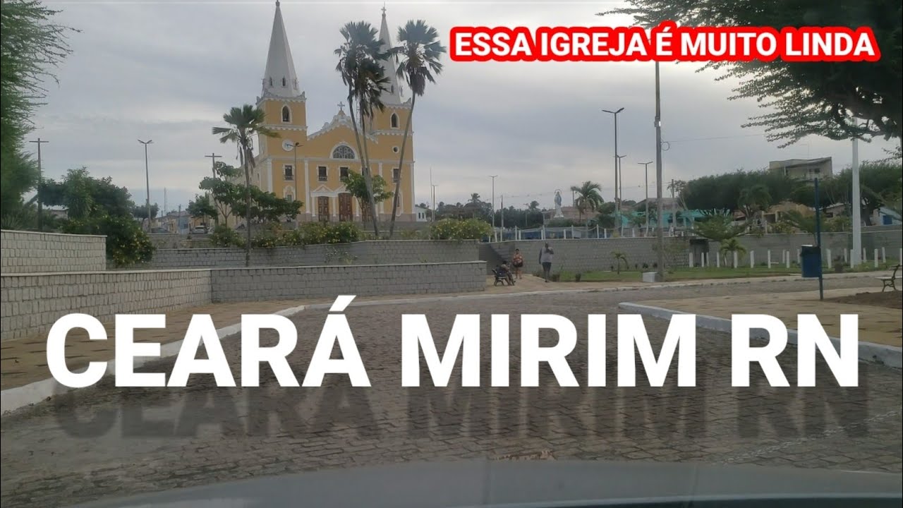 CIDADE DE CEARÁ MIRIM RN RIO GRANDE DO NORTE