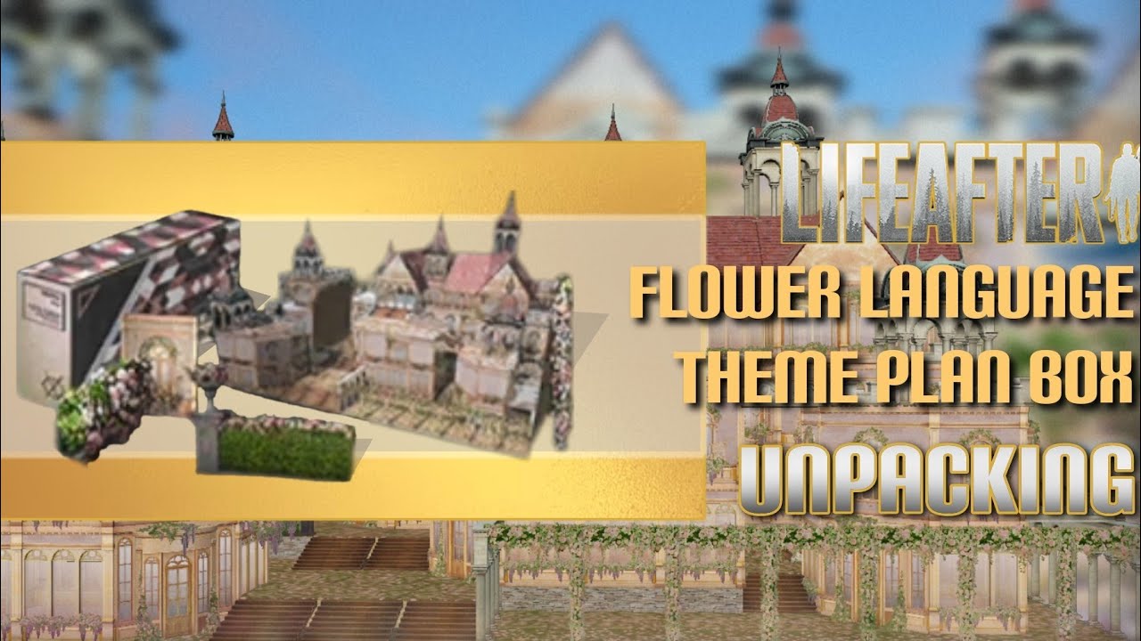 LifeAfter | 🌷Flower Language Theme Plan Box| Unboxing | Manor Design | How To Build| by Vovkysha