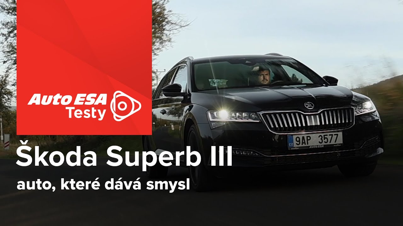 TEST: Škoda Superb III - auto, které dává smysl