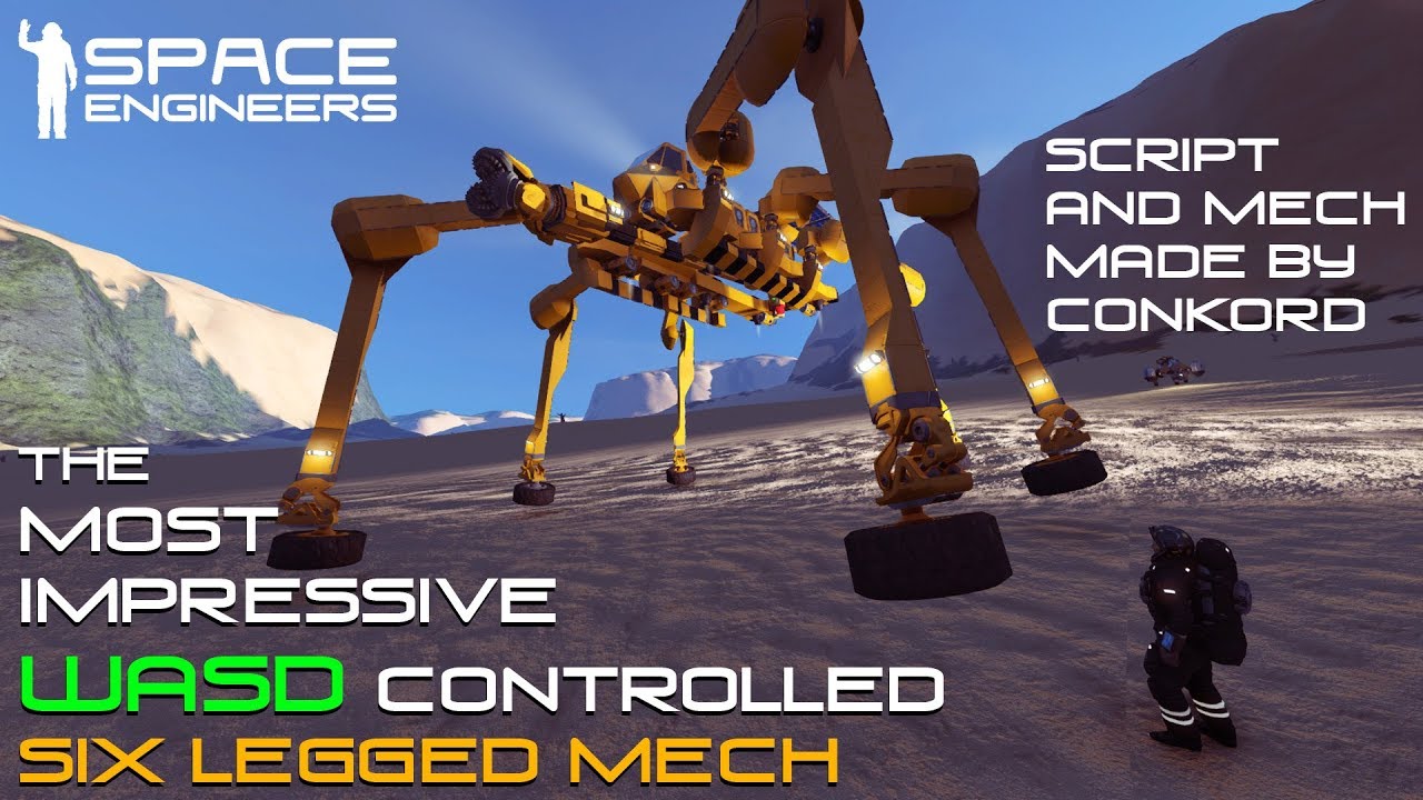 Space Engineers | WASD Controlled Spider Mech