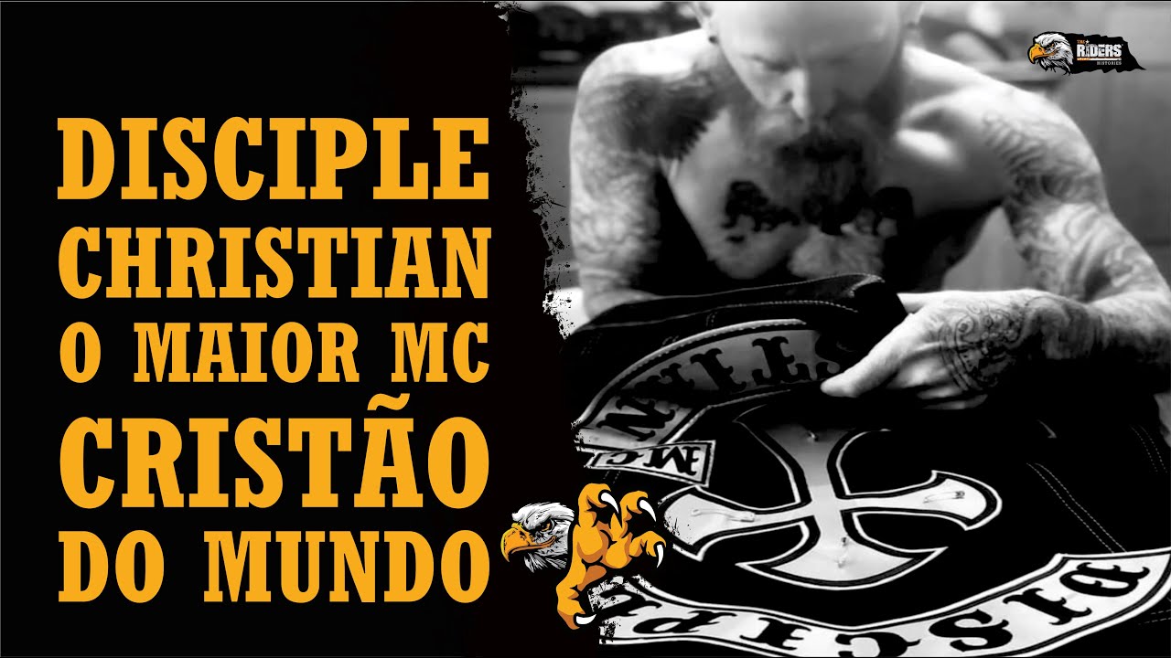 Disciple Christian o Maior MOTO CLUBE Cristão do Mundo