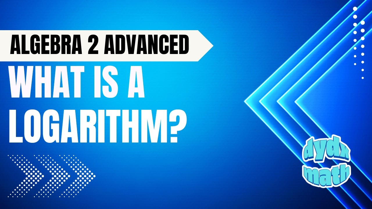 Introduction to Logarithms