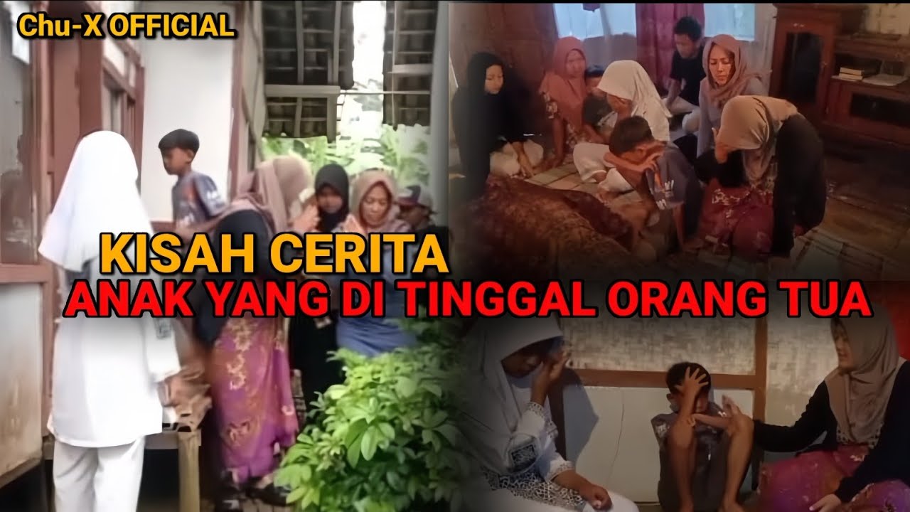 Cerita kisah nyata (anak yang ditinggal orang tua)