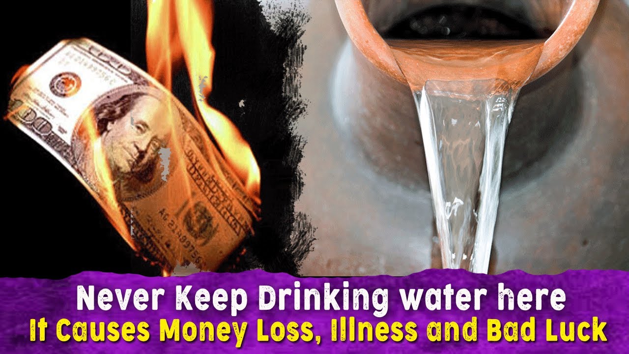 Keeping Drinking water here causes Bad luck, Money loss, Illness | Vastu tips for Water for Success